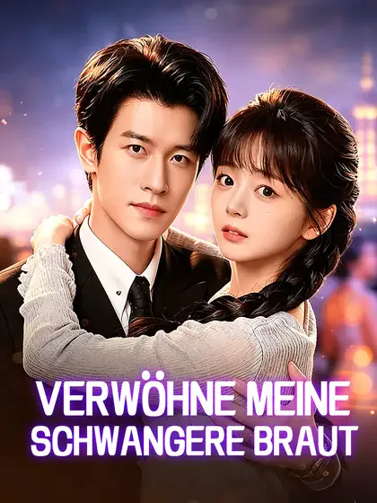 Poster von Verwöhne meine schwangere Braut