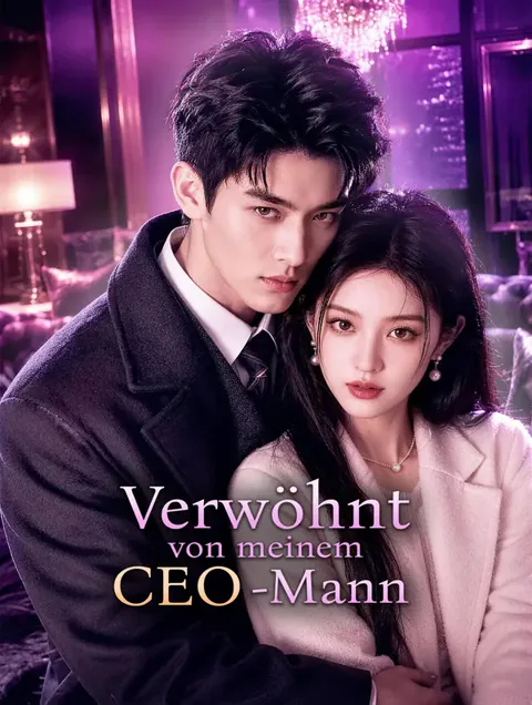 Poster von Verwöhnt von meinem CEO-Mann