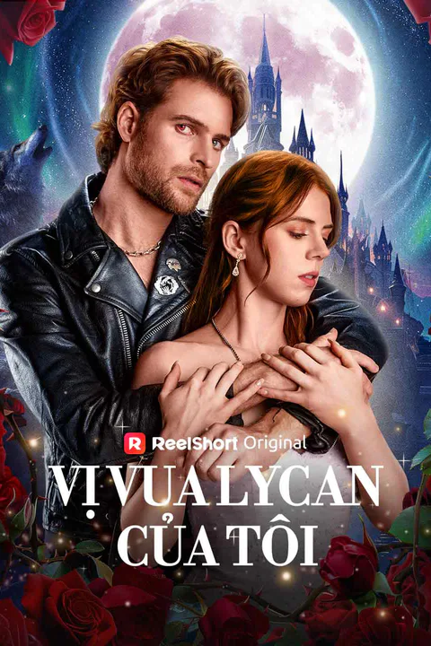 Poster Vị Vua Lycan Của Tôi