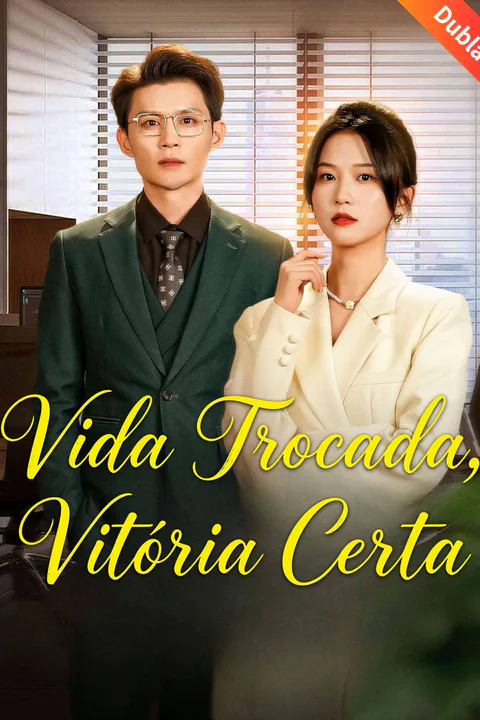 Pôster de (Dublado) Vida Trocada, Vitória Certa