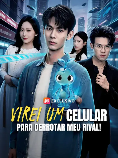Pôster de Virei um Celular para Derrotar Meu Rival!