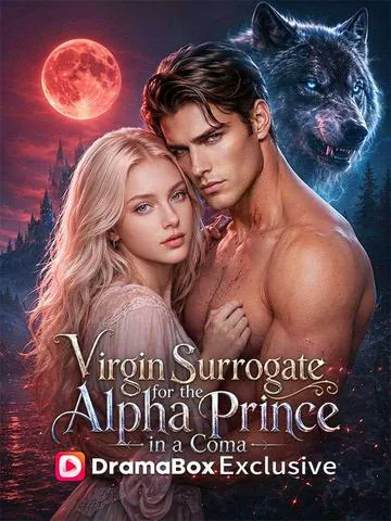 Virgin Surrogate for the Alpha Prince in a coma poster