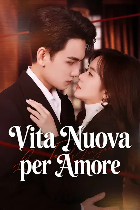 Locandina di Vita Nuova per Amore