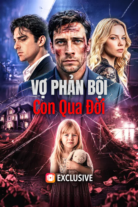 Poster Vợ Phản Bội, Con Qua Đời