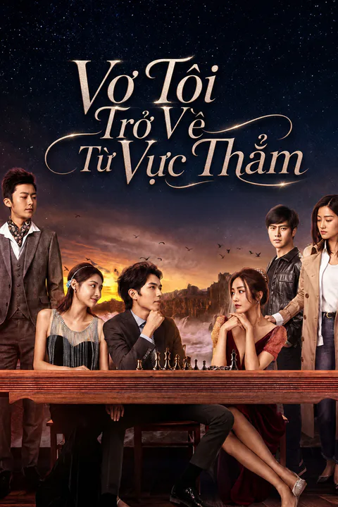 Poster Vợ Tôi Trở Về Từ Vực Thẳm
