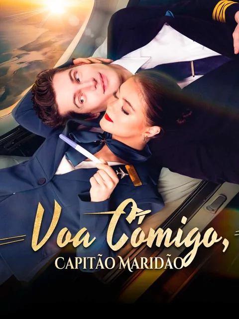 Pôster de Voa Comigo, Capitão Maridão