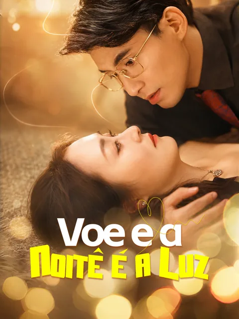 Pôster de Você é a Noite e a Luz