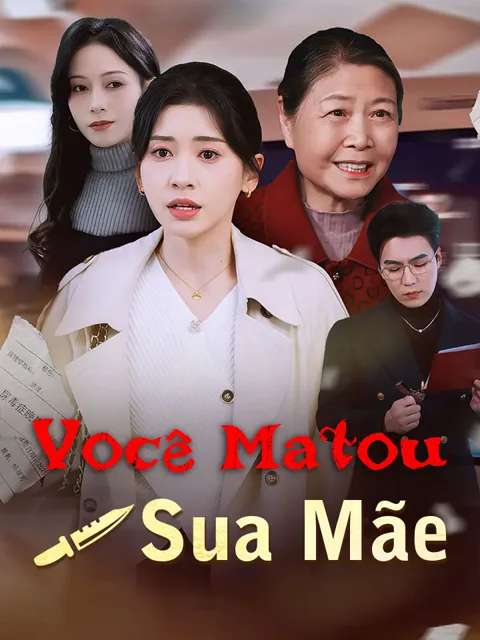 Pôster de Você Matou Sua Mãe