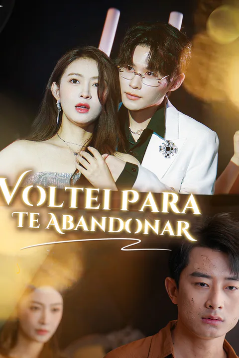 Póster de Voltei Para Te Abandonar