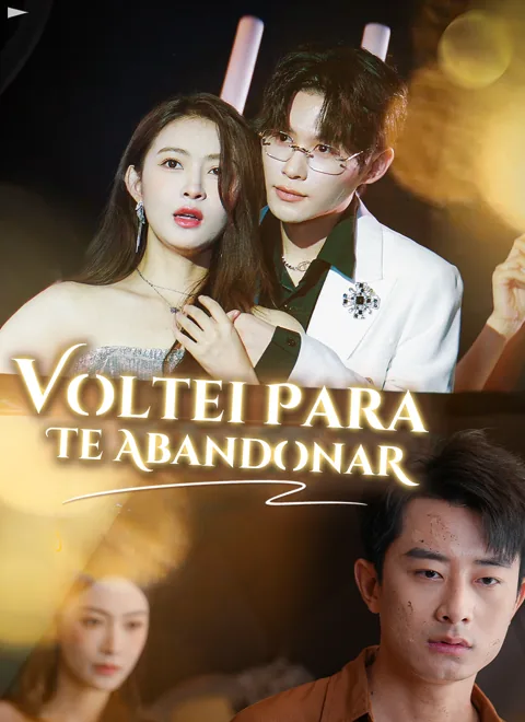 Pôster de Voltei Para Te Abandonar