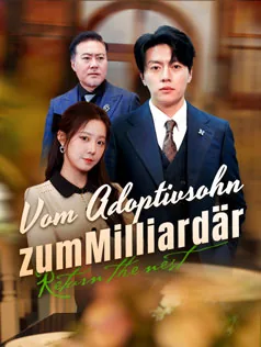 Poster von Vom Adoptivsohn zum Milliardär