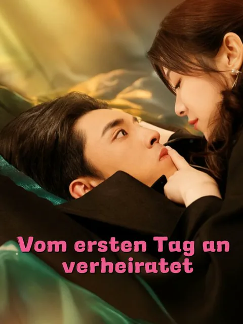 Poster von Vom ersten Tag an verheiratet