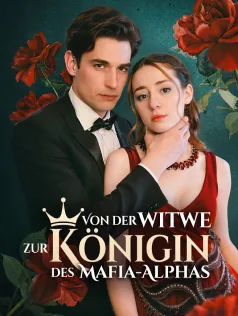 Poster von Von der Witwe zur Königin des Mafia-Alphas