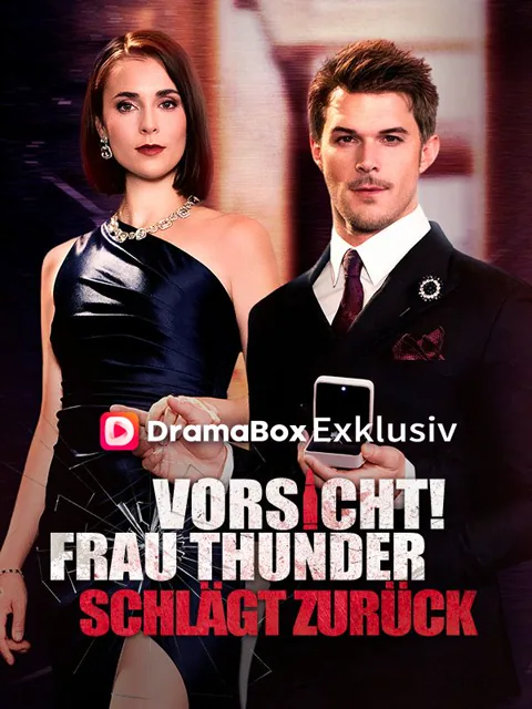 Poster von Vorsicht, Frau Thunder schlägt zurück!(Deutsch Synchronisiert)