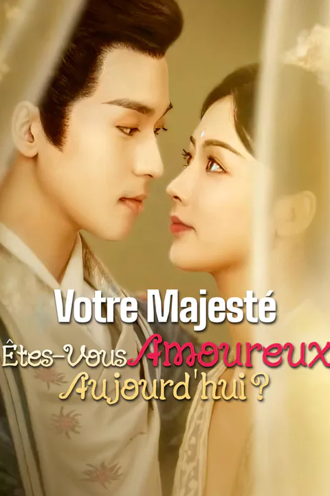 Affiche de Votre Majesté, Êtes-Vous Amoureux Aujourd'hui ?-1