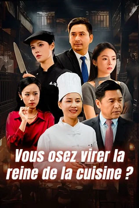 Affiche de Vous osez virer la reine de la cuisine ?