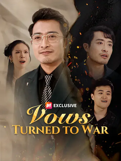 Vows Turned to War poster