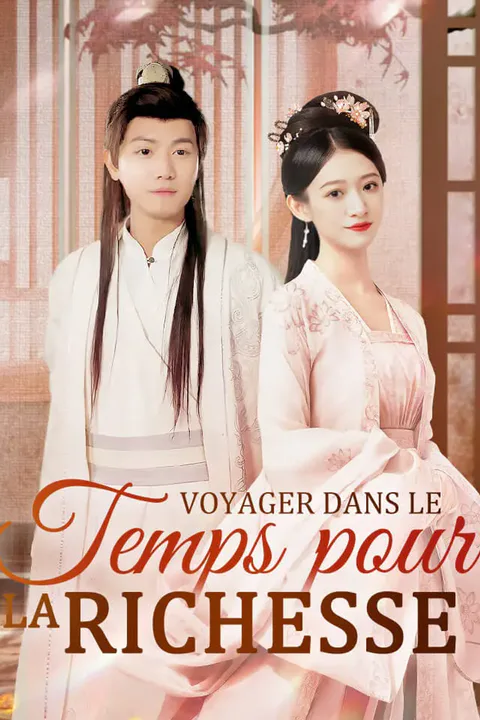 Affiche de Voyager dans le temps pour la richesse