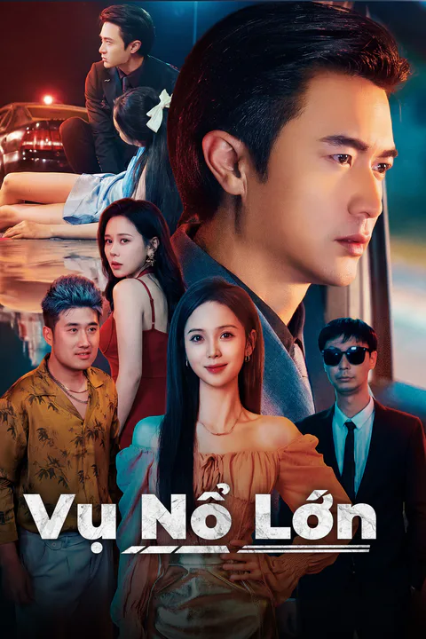 Poster Vụ Nổ Lớn