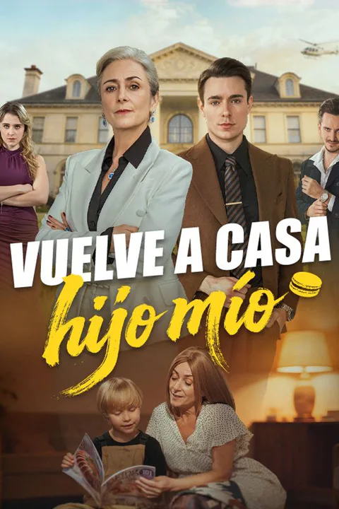 Póster de Vuelve a casa, hijo mío