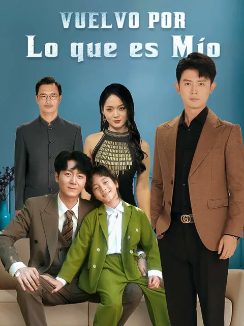 Póster de Vuelvo por lo que es mío
