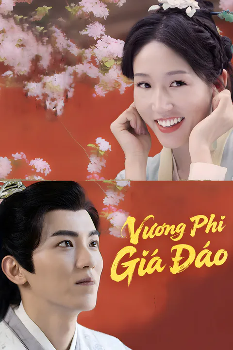Poster Vương Phi Giá Đáo