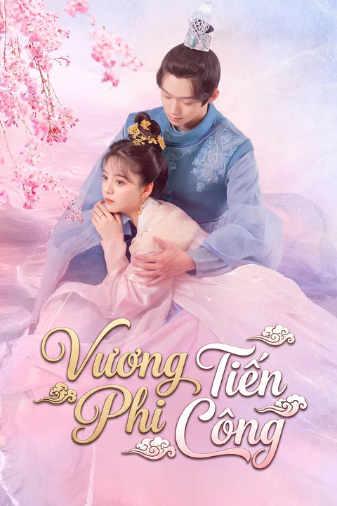 Poster Vương Phi Tiến Công