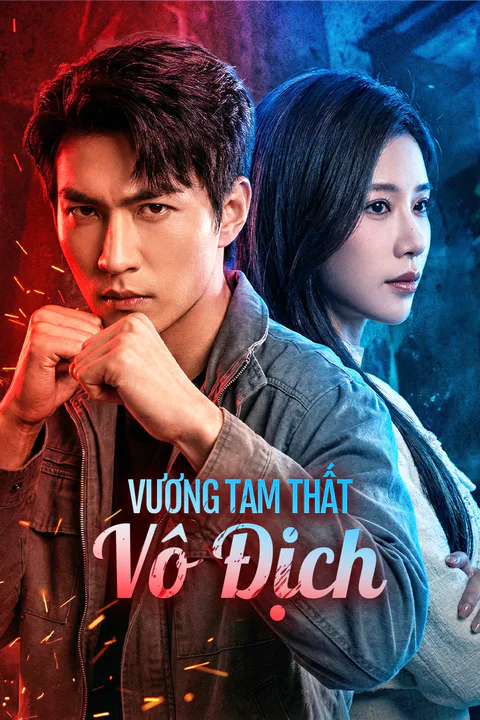 Poster Vương Tam Thất Vô Địch