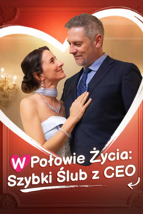 W Połowie Życia: Szybki Ślub z CEO – plakat