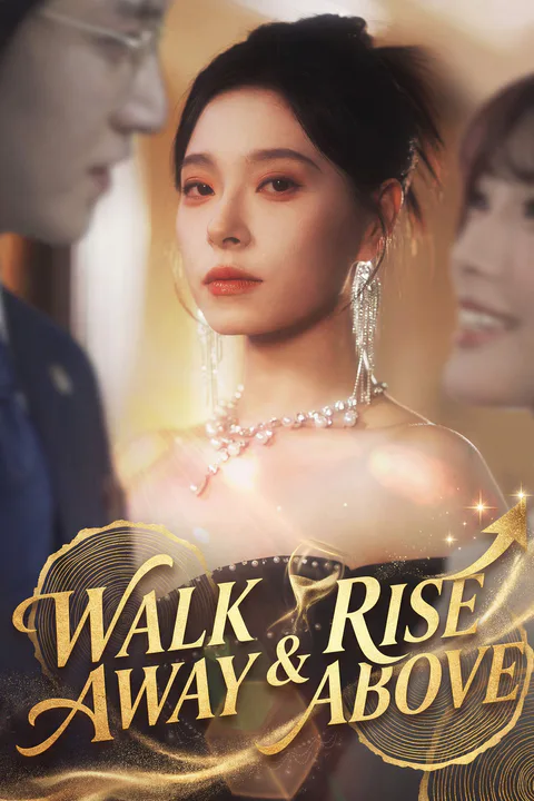 (Dubbed) Walk Away & Rise Above poster