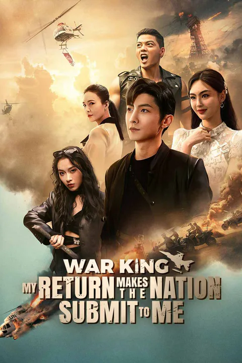 War King: My Return Makes the Nation Submit to Me poster