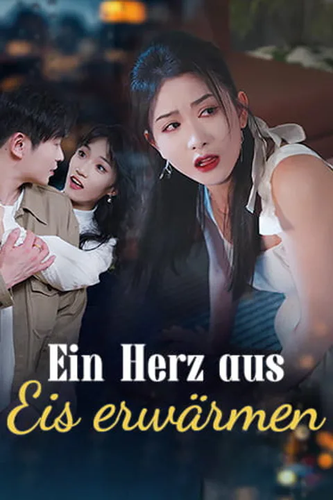 Warming a Heart of Ice poster
