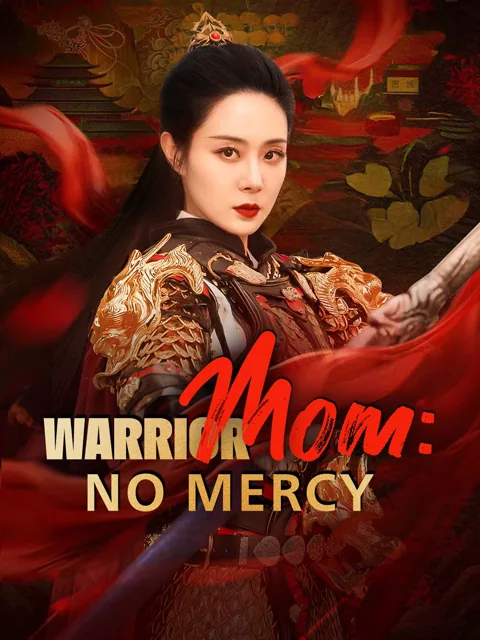 Warrior Mom: No Mercy poster