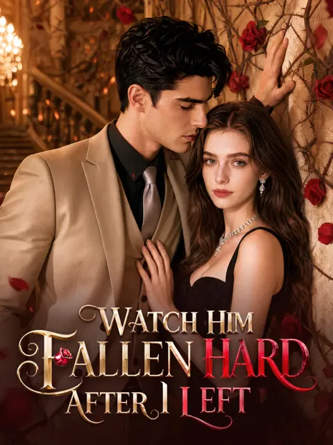 Watch Him Fallen Hard After I Left poster