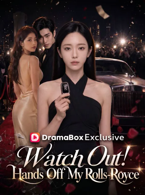 Watch Out! Hands Off My Rolls-Royce poster