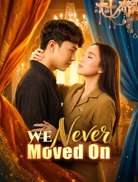 We Never Moved On poster