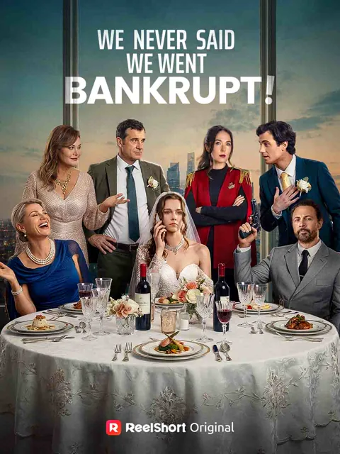 We Never Said We Went Bankrupt! poster