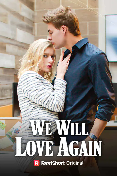 We Will Love Again poster