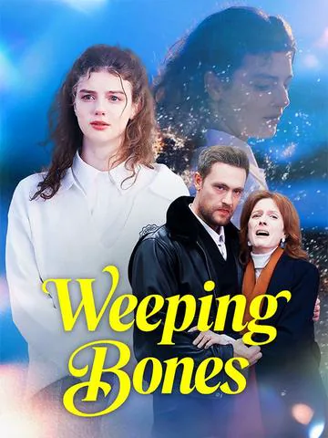 Weeping Bones poster