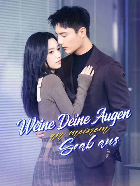 Poster von Weine Deine Augen an meinem Grab aus