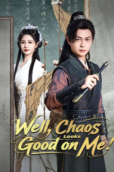 Well, Chaos Looks Good on Me (DUBBED) poster