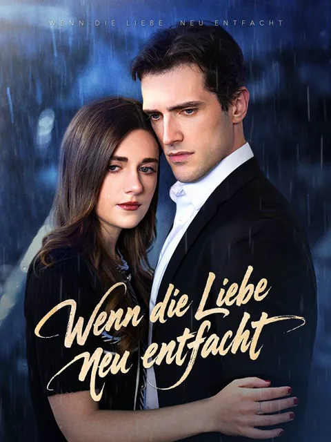 Poster von Wenn die Liebe neu entfacht