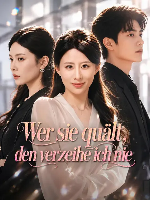 Poster von Wer sie quält, den verzeihe ich nie