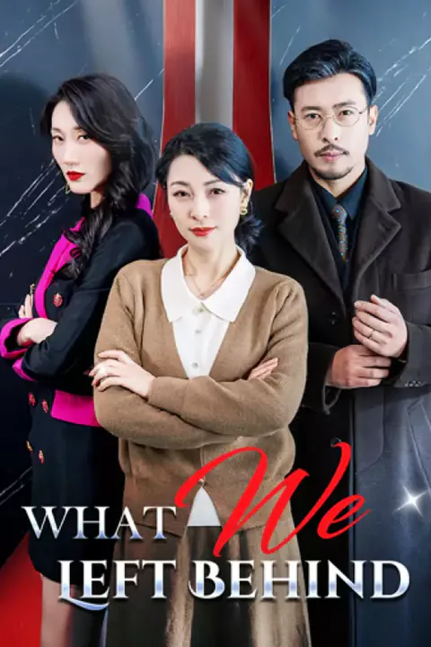 Affiche de What We Left Behind