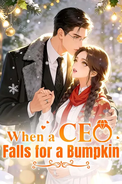 When a CEO Falls for a Bumpkin poster