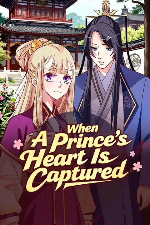 When A Prince's Heart Is Captured poster