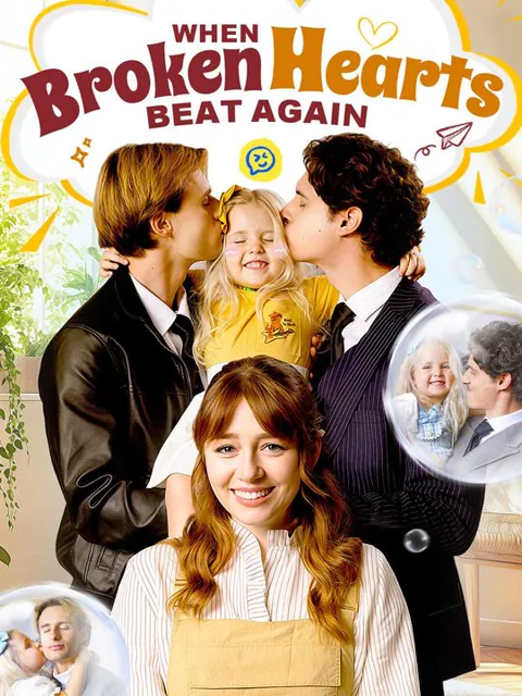 When Broken Hearts Beat Again afişi