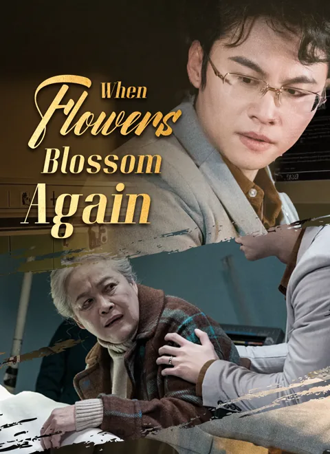 When Flowers Blossom Again poster