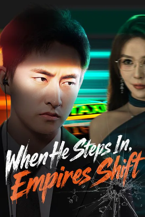 When He Steps In, Empires Shift poster