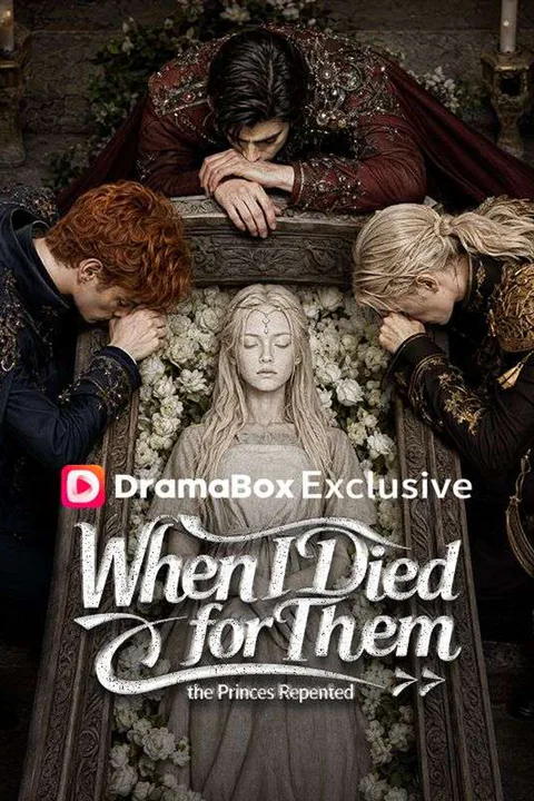 When I Died for Them, the Princes Repented poster